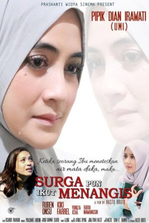 Movie poster for Surga Pun Ikut Menangis (2017)