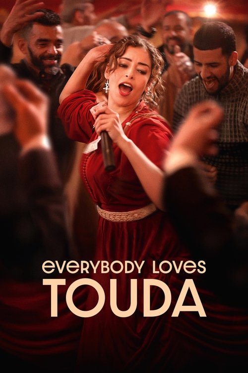 Movie poster for Everybody Loves Touda (2024)