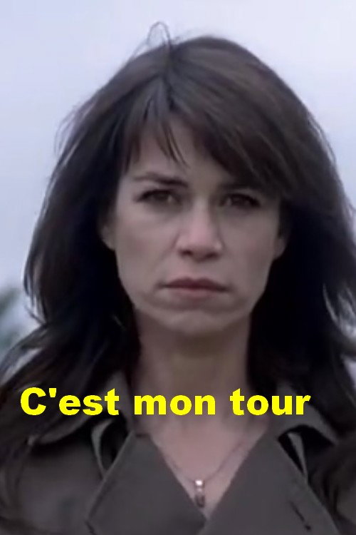 Movie poster for C'est mon tour (2009)
