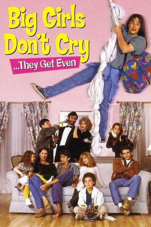 Movie poster for Big Girls Don't Cry... They Get Even (1992)