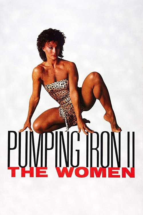 Movie poster for Pumping Iron II: The Women (1985)