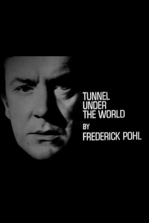 Movie poster for Tunnel Under the World (1966)