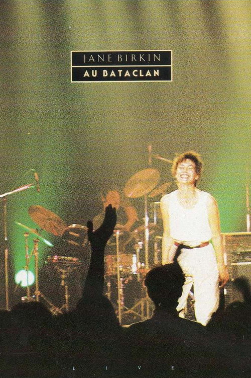 Movie poster for Jane Birkin au Bataclan (1987)