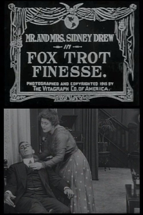 Movie poster for Fox Trot Finesse (1915)