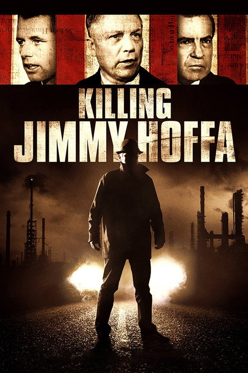 Movie poster for Killing Jimmy Hoffa (2014)
