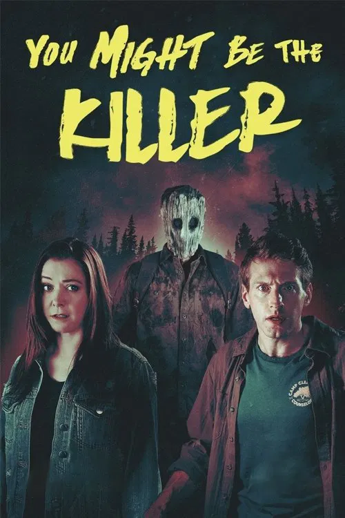 Movie poster for You Might Be the Killer (2019)
