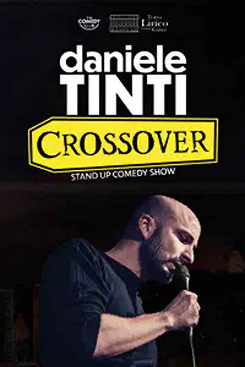 Movie poster for Daniele Tinti: CROSSOVER (2025)
