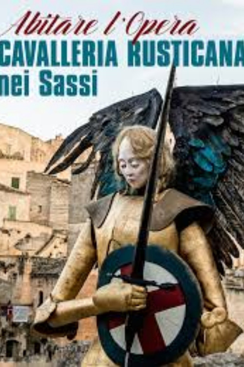 Movie poster for Abitare l'Opera - Cavalleria Rusticana nei Sassi (2019)