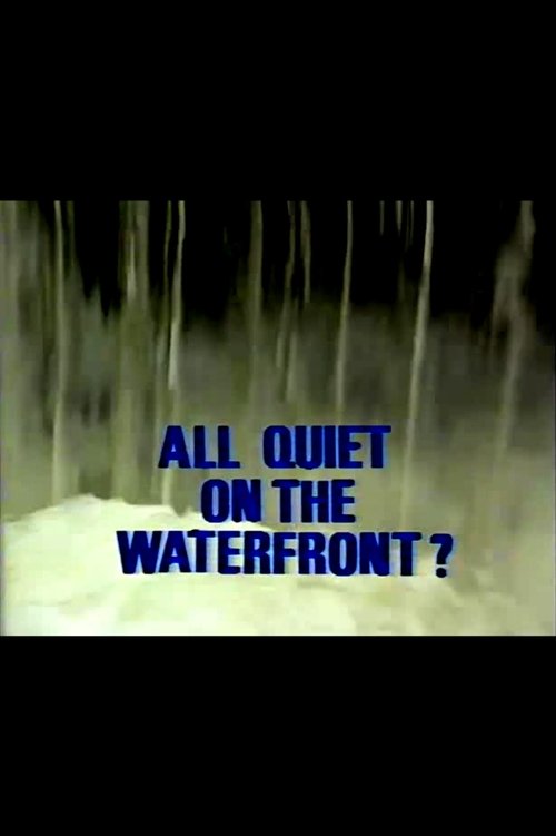 Movie poster for All Quiet on the Waterfront? (1988)