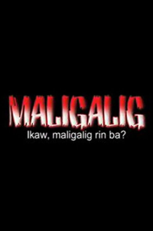 Movie poster for Maligalig (2012)