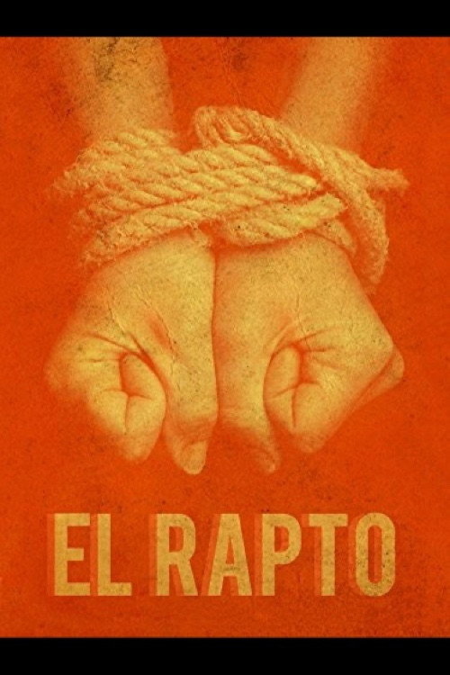 Movie poster for El rapto: confesiones de un sicario (2006)