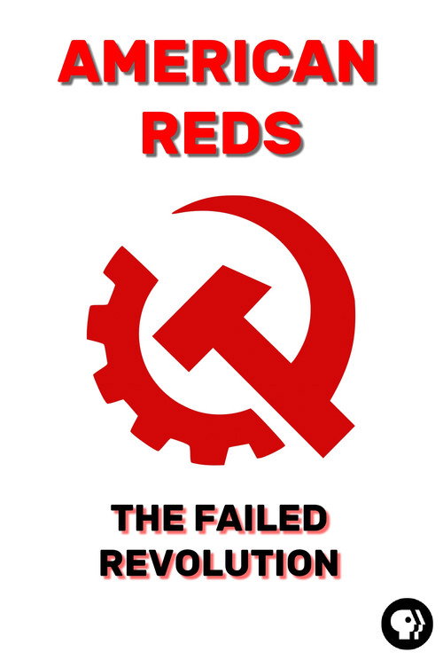Movie poster for American Reds: The Failed Revolution (2016)