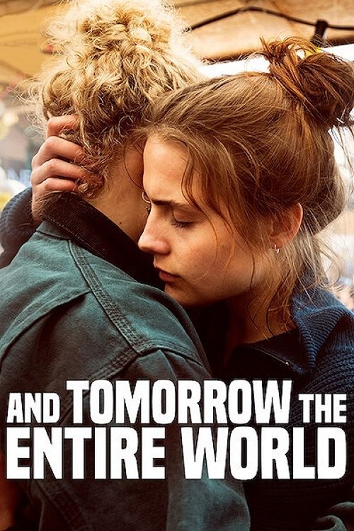 Movie poster for And Tomorrow the Entire World (2021)