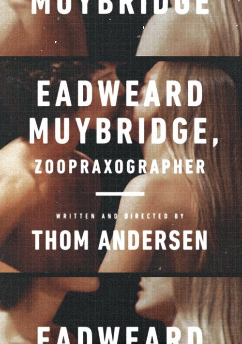 Movie poster for Eadweard Muybridge, Zoopraxographer (1975)