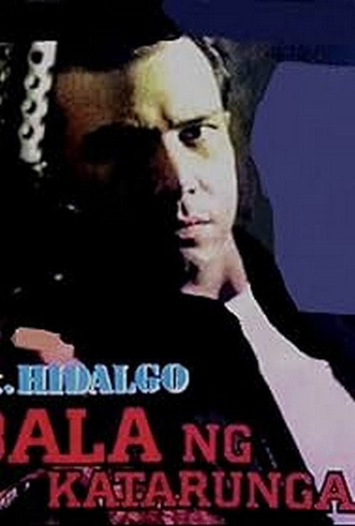 Movie poster for Sgt. Hidalgo: Bala ng Katarungan (1998)