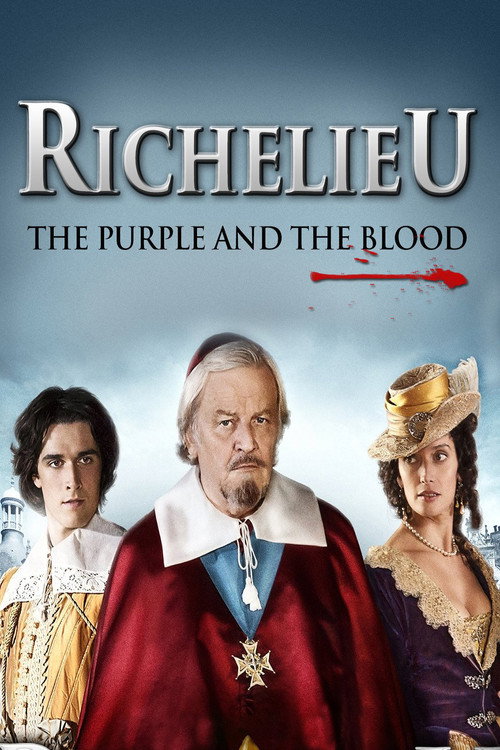 Movie poster for Richelieu: The Purple and the Blood (2014)