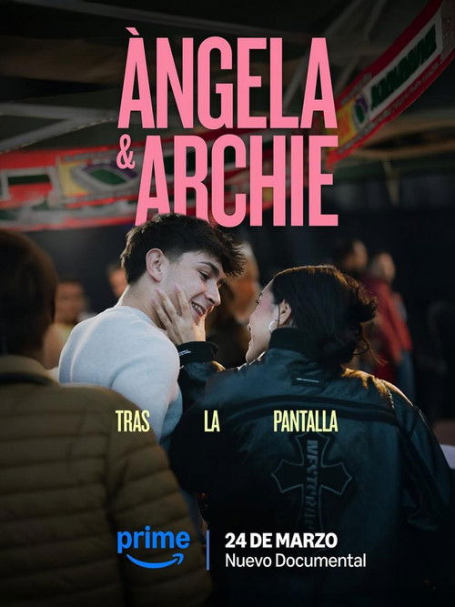 Àngela y Archie: Tras la pantalla poster