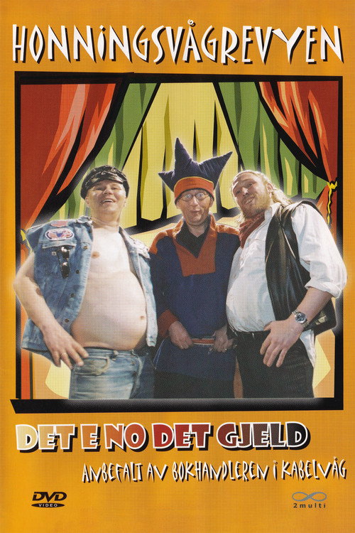 Movie poster for Honningsvågrevyen: Det e No Det Gjeld (2004)