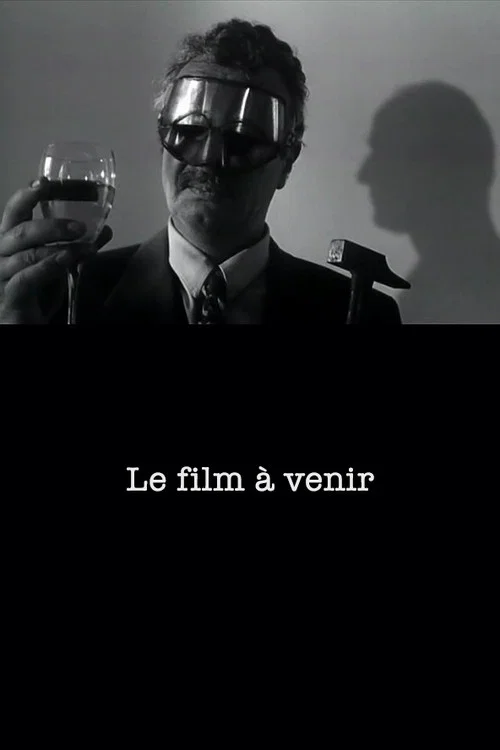 Movie poster for The Film to Come (1997)