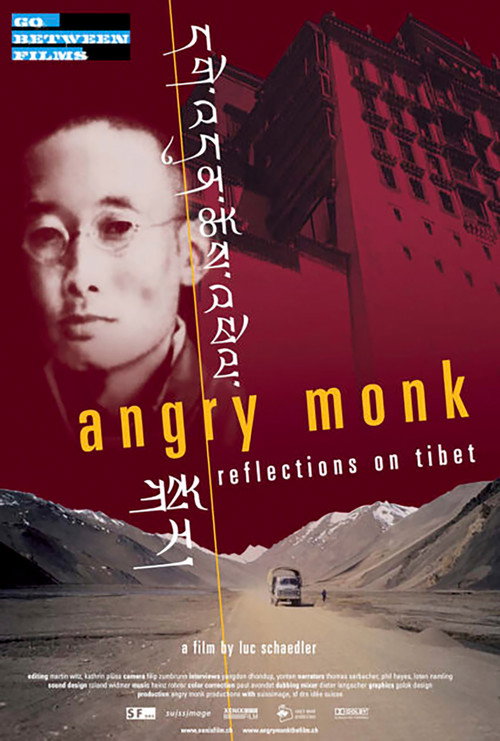 Movie poster for Angry Monk - Reflections on Tibet (2005)