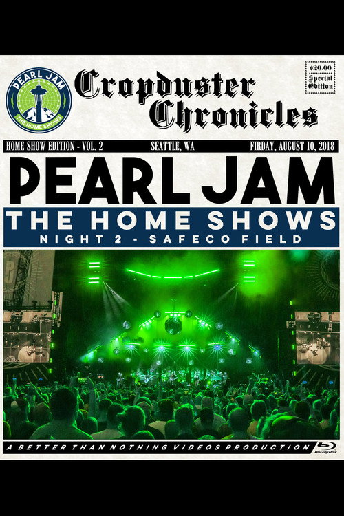 Movie poster for Pearl Jam: Safeco Field 2018 - Night 2 - The Home Shows [BTNV] (2018)