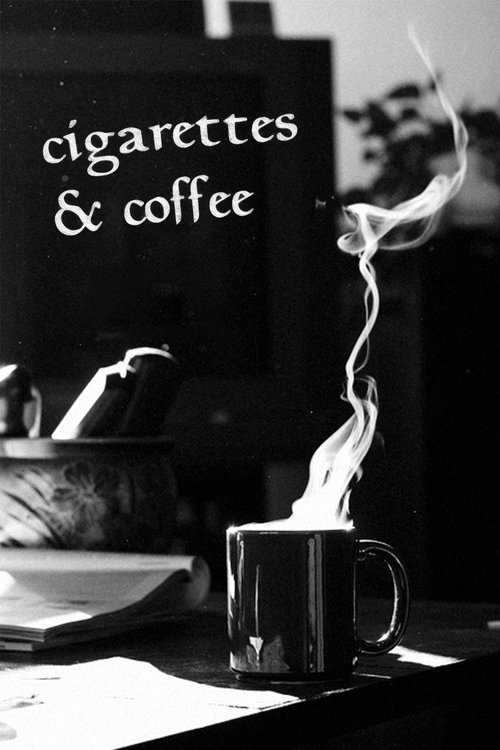 Movie poster for Cigarettes & Coffee (1993)