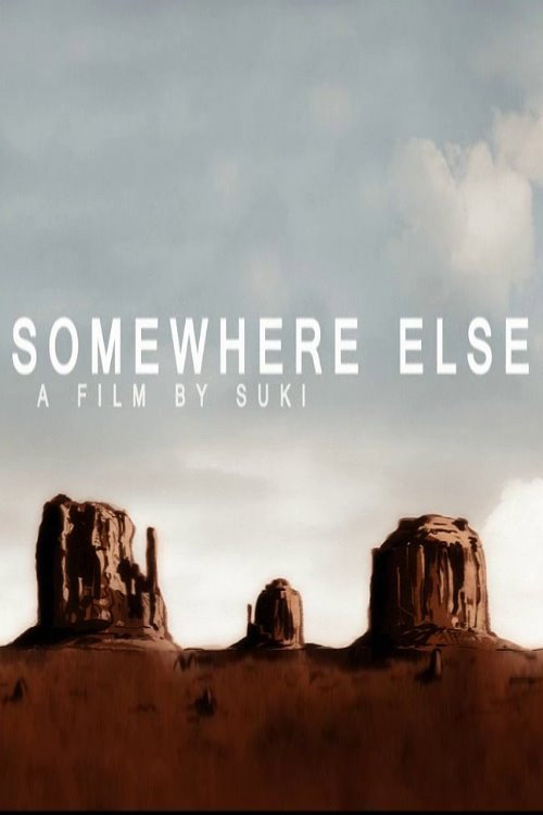 Movie poster for Somewhere Else (2011)