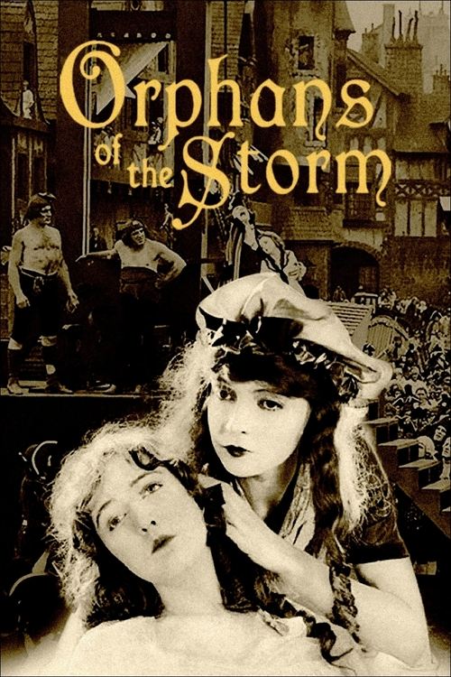 Movie poster for Orphans of the Storm (1921)