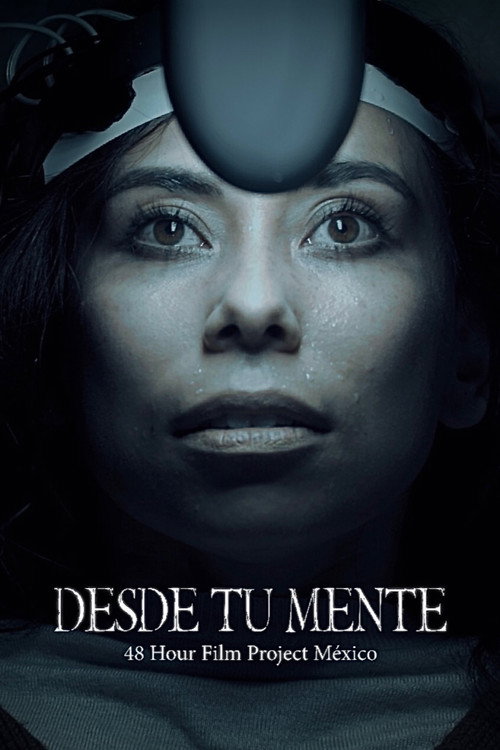Movie poster for Desde Tu Mente (2021)