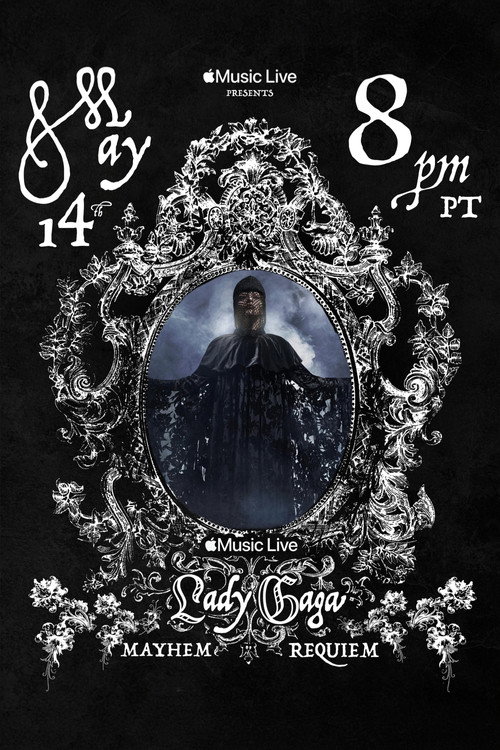 Movie poster for Apple Music Live: Lady Gaga MAYHEM Requiem (2026)