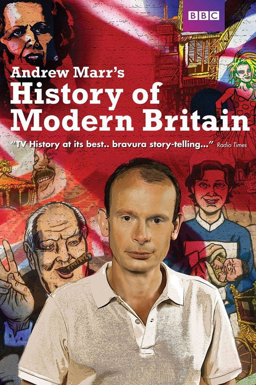 Series poster for Andrew Marr's History of Modern Britain (2007)
