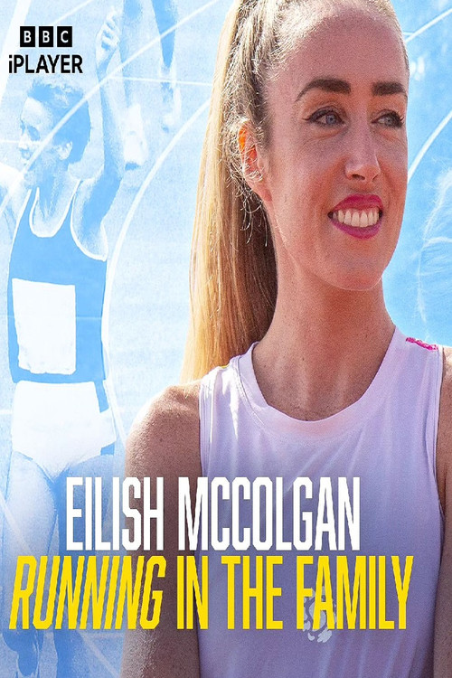 Movie poster for Eilish McColgan: Running in the Family (2023)