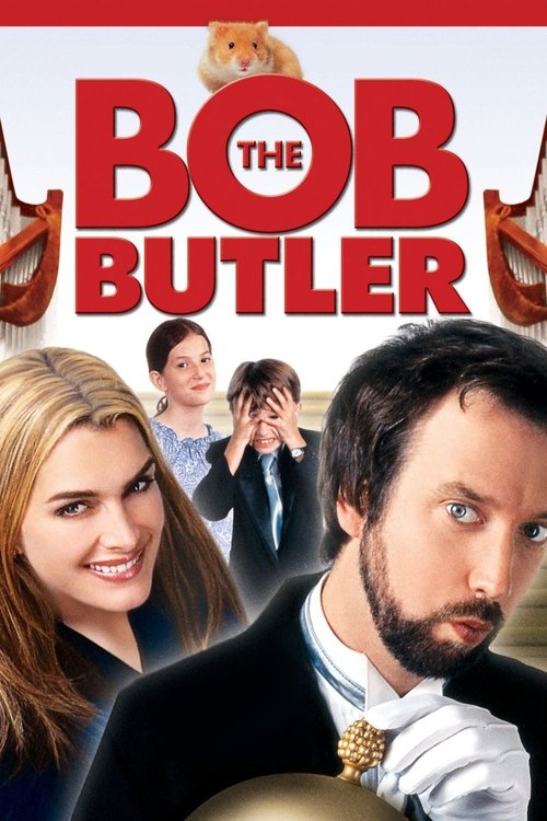 Movie poster for Bob the Butler (2005)
