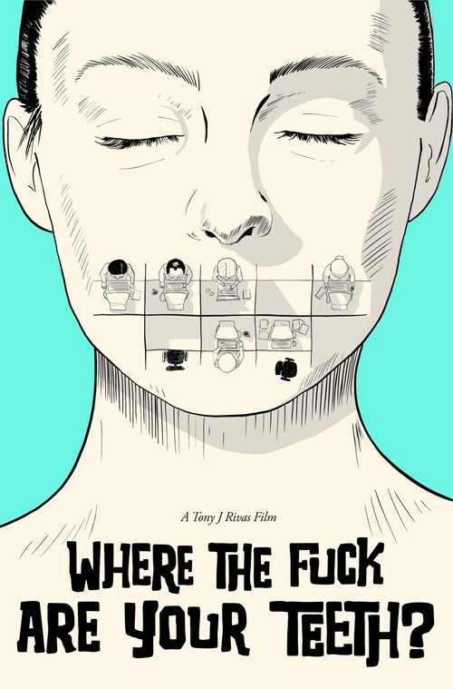 Movie poster for WHERE THE FUCK ARE YOUR TEETH? (2024)