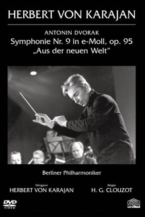 Movie poster for Clouzot filme Karajan : la Symphonie du Nouveau Monde de Dvořák