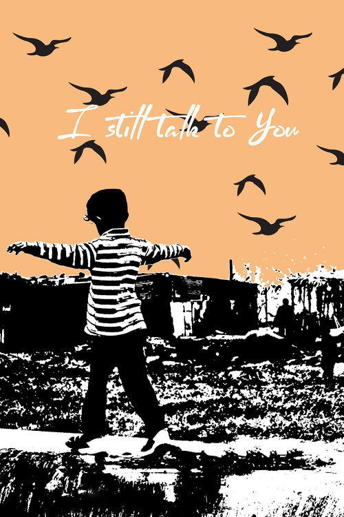 Movie poster for I Still Talk to You (2023)