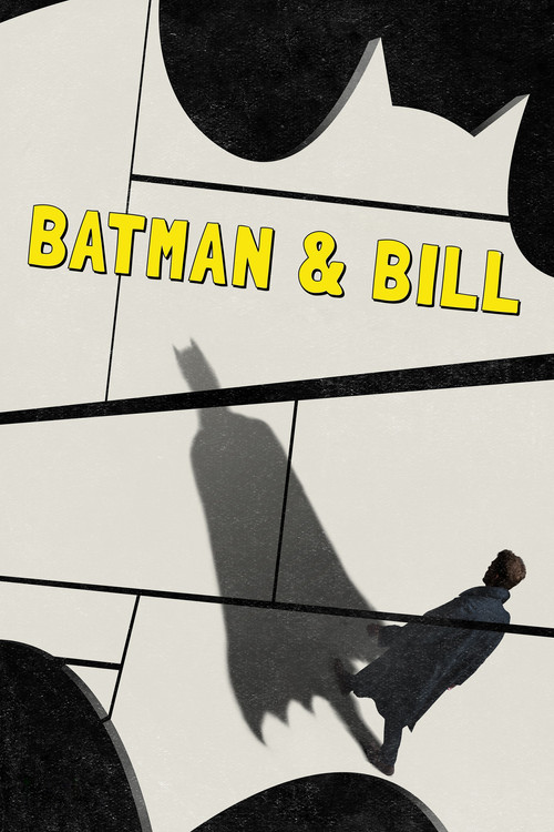 Movie poster for Batman & Bill (2017)