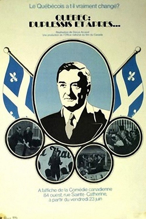 Movie poster for Quebec: Duplessis and After... (1972)