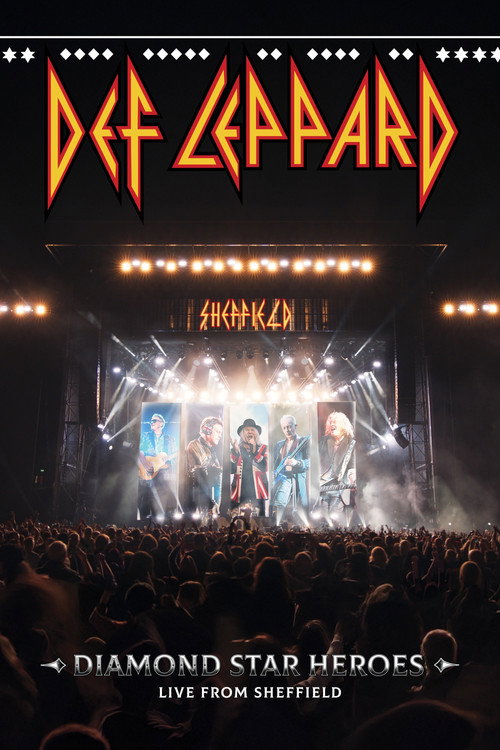 Movie poster for Def Leppard: Diamond Star Heroes – Live from Sheffield (2025)