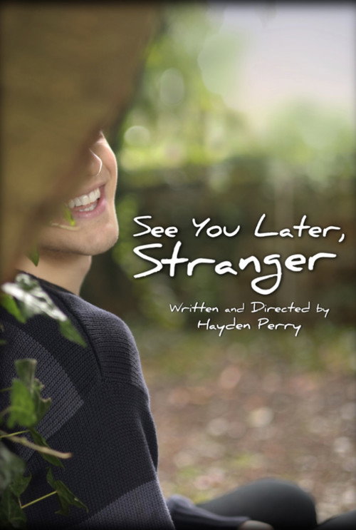 Movie poster for See You Later, Stranger