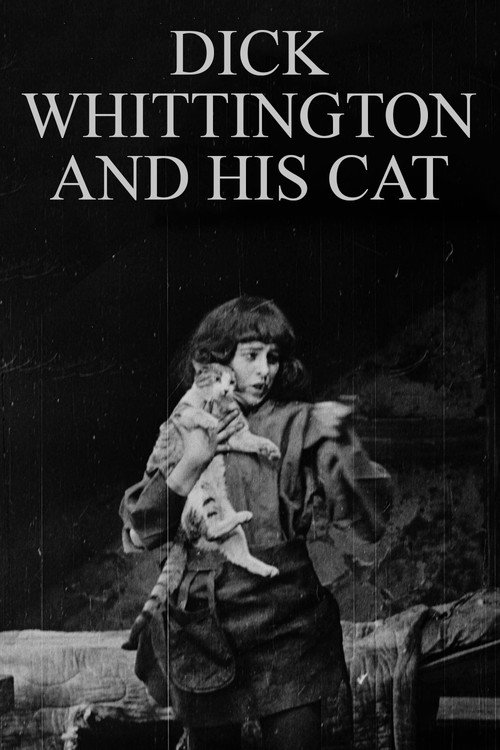 Movie poster for Dick Whittington and His Cat (1913)