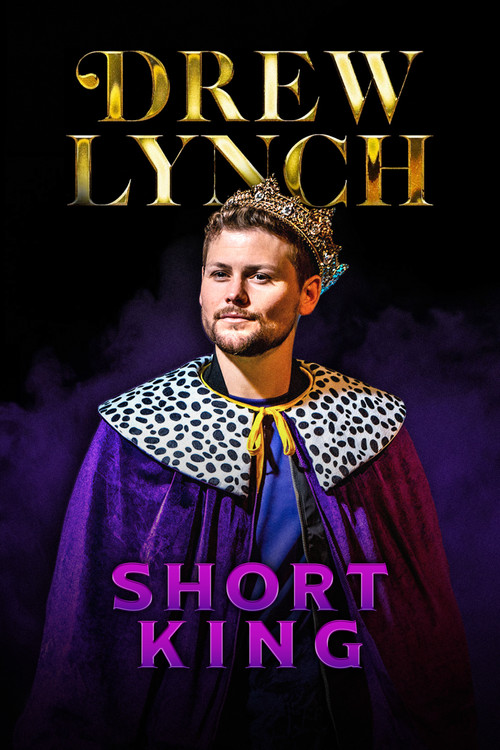 Movie poster for Drew Lynch: Short King (2023)