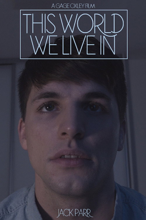 Movie poster for This World We Live In (2017)