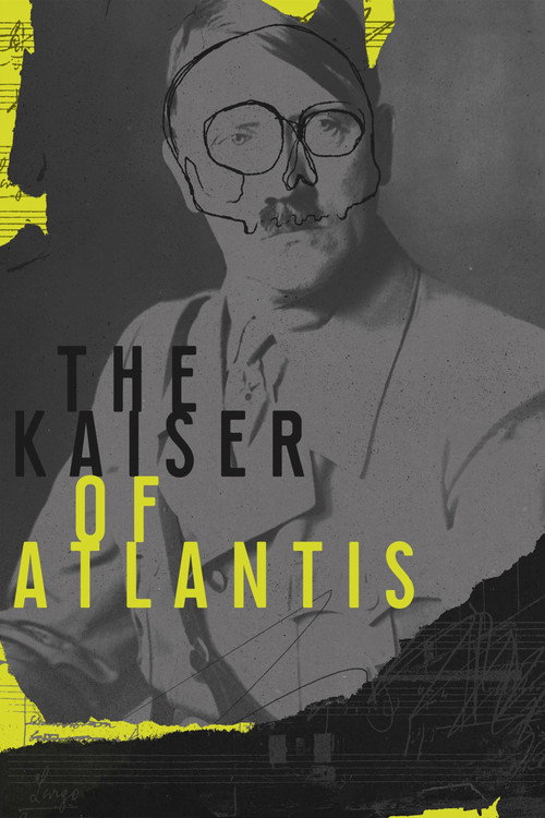 Movie poster for The Kaiser of Atlantis (2022)