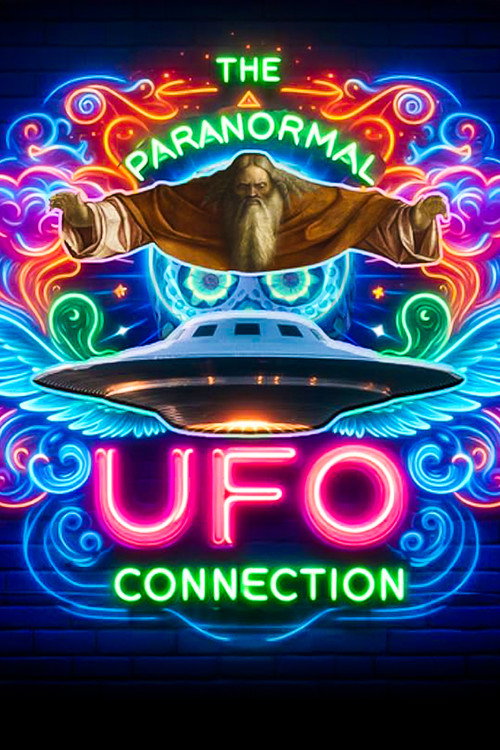 Movie poster for The Paranormal UFO Connection (2024)