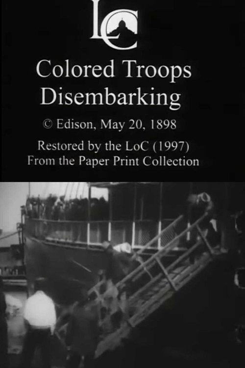 Movie poster for Colored Troops Disembarking (1898)