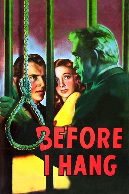 Movie poster for Before I Hang (1940)