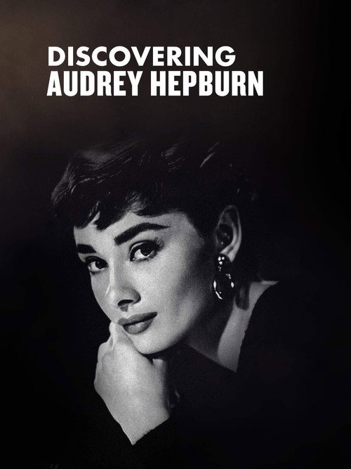 Movie poster for Discovering Audrey Hepburn (2015)