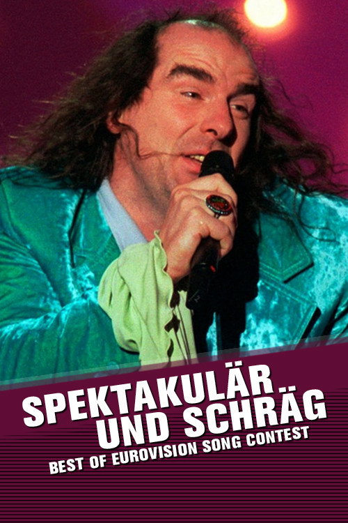 Movie poster for Spektakulär und schräg - Best of Eurovision Song (2018)