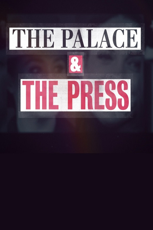 The Palace and the Press poster